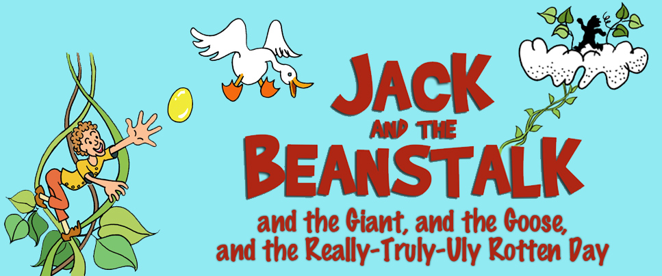  JACK AND THE BEANSTALK... 