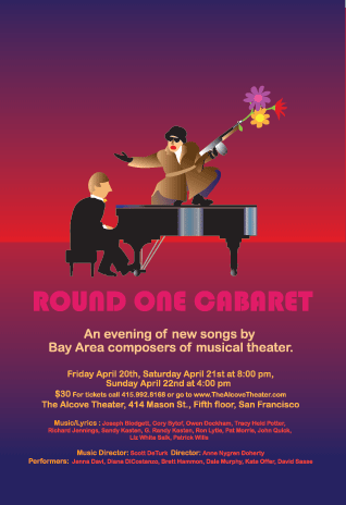 Round One Cabaret at the Alcove Theatre in San Francisco featuring four of my songs including one brand new piece called 