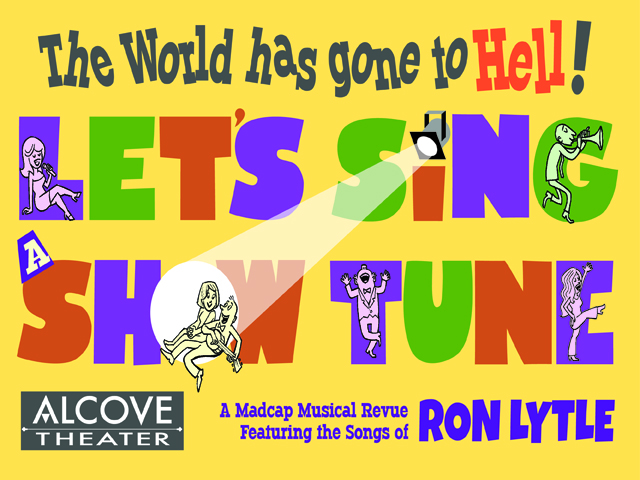 "LET'S SING A SHOW TUNE!"